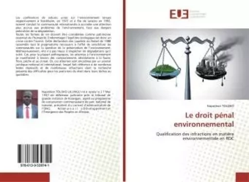 Le droit pénal environnemental - Napoléon TOLOKO - UNIV EUROPEENNE