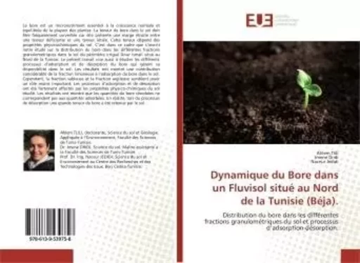 Dynamique du Bore dans un Fluvisol situé au Nord de la Tunisie (Béja). - Ahlem DRIDI - UNIV EUROPEENNE