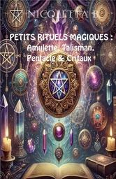 PETITS RITUELS MAGIQUES