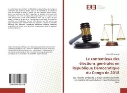 Le contentieux des élections générales en République Démocratique du Congo de 2018