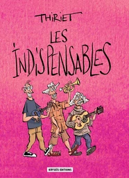 LES INDISPENSABLES