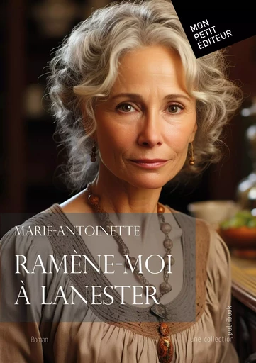 Ramène-moi à Lanester -  Marie-Antoinette - MON PETIT EDITE