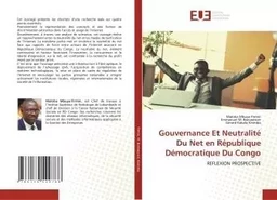 Gouvernance Et Neutralité Du Net en République Démocratique Du Congo