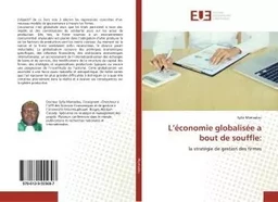 L'économie globalisée a bout de souffle: