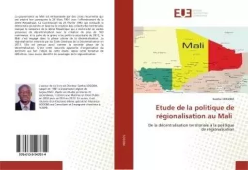 Etude de la politique de régionalisation au Mali - Samba SOGOBA - UNIV EUROPEENNE