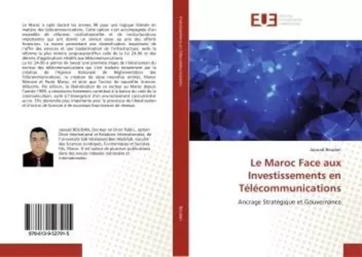 Le Maroc Face aux Investissements en Télécommunications - Jaouad BOUDAN - UNIV EUROPEENNE