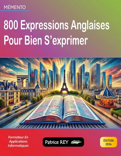 800 expressions anglaises - Patrice Rey - BOOKS ON DEMAND