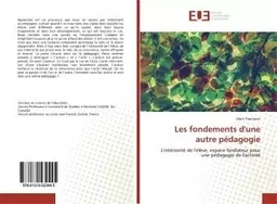 Les fondements d'une autre pEdagogie