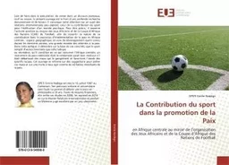 La Contribution du sport dans la promotion de la Paix