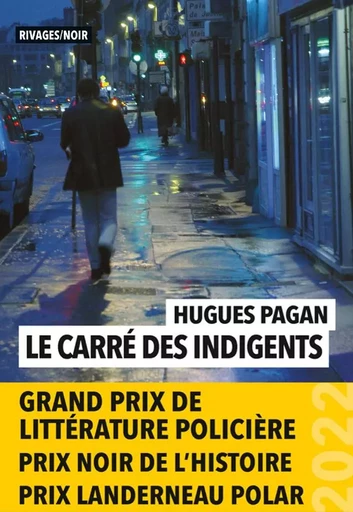 Le Carré des indigents - Hugues Pagan - RIVAGES