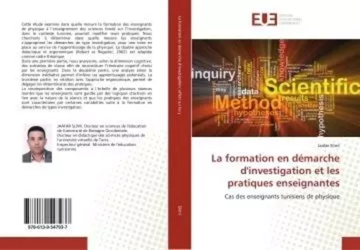 La formation en démarche d'investigation et les pratiques enseignantes - Jaafar Slimi - UNIV EUROPEENNE