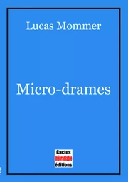 Micro-drames