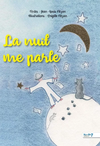 La nuit me parle -  Nézan - NOMBRE 7