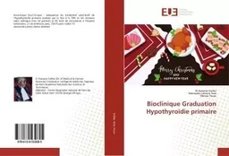 Bioclinique GraduationHypothyroIdie primaire