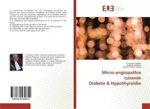 Micro-angiopathie cutanEeDiabEte & HypothyroIdie - Styvince N'KPOMÉ ROMARIC KOUAO - UNIV EUROPEENNE