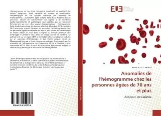 Anomalies de l'hémogramme chez les personnes âgées de 70 ans et plus - Fanny EBOGO - UNIV EUROPEENNE