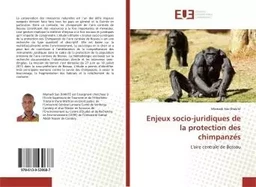 Enjeux socio-juridiques de la protection des chimpanzEs