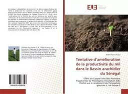 Tentative d'amElioration de la productivitE du mil dans le Bassin arachidier du SEnEgal