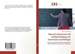 Recueil d'exercices de mathématiques en terminale scientifique