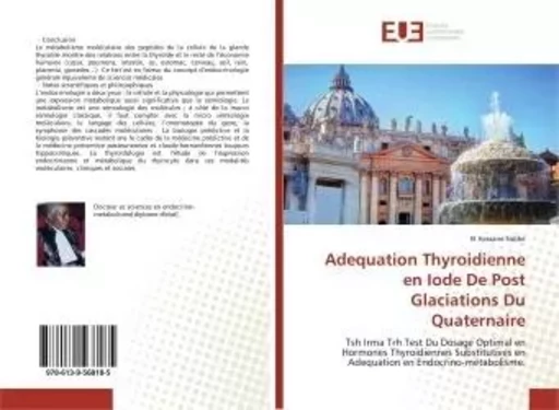 Adequation Thyroidienne en Iode De Post Glaciations Du Quaternaire - El Sidibé - UNIV EUROPEENNE