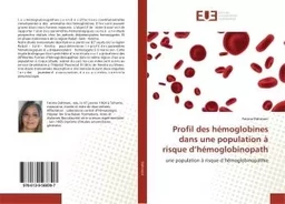 Profil des hémoglobines dans une population à risque d'hémoglobinopath