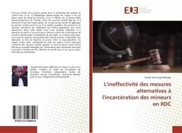 L'ineffectivité des mesures alternatives à l'incarcération des mineurs en RDC