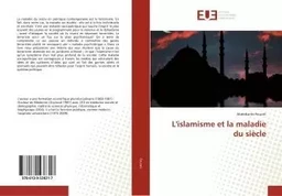 L'islamisme et la maladie du siècle