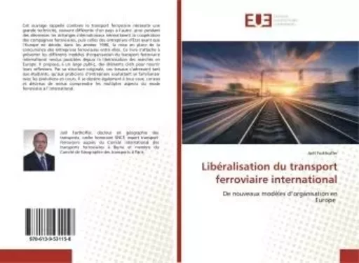 LibEralisation du transport ferroviaire international - Victor SALUMU SALEH - UNIV EUROPEENNE