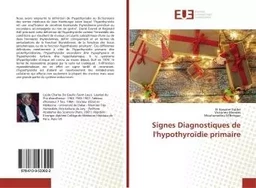 Signes Diagnostiques de l'hypothyroIdie primaire