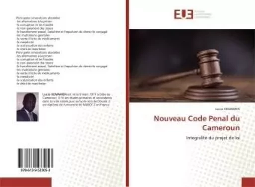 Nouveau Code Penal du Cameroun - Roger ADRIEN MOUSSINGA BA'ANA - UNIV EUROPEENNE