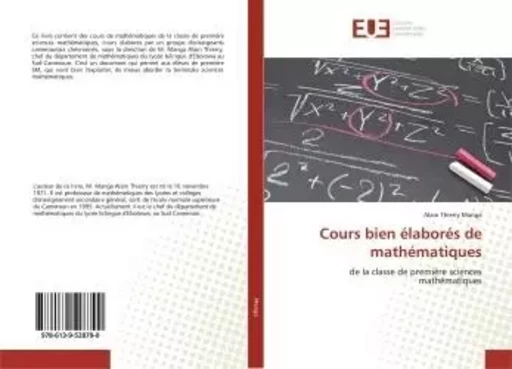 Cours bien élaborés de mathématiques - Alain MANGA - UNIV EUROPEENNE