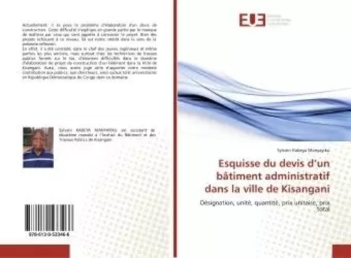 Esquisse du devis d'un bâtiment administratif dans la ville de Kisangani - Sylvain Kabeya Manyayiku - UNIV EUROPEENNE