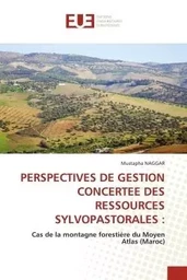 PERSPECTIVES DE GESTION CONCERTEE DES RESSOURCES SYLVOPASTORALES :