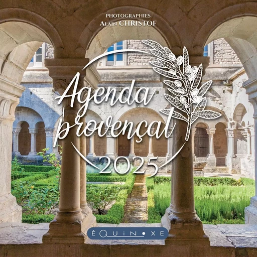 AGENDA PROVENCAL 2025 PETIT FORMAT -  CHRISTOF ALAIN - EDISUD