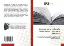 Le guide de la recherche scientifique. Théories et pratiques