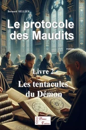 LE PROTOCOLE DES MAUDITS