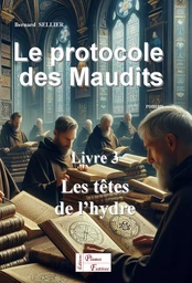 LE PROTOCOLE DES MAUDITS