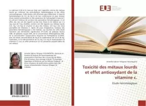 Toxicité des métaux lourds et effet antioxydant de la vitamine c. - Armelle Sabine Yélignan Hounkpatin - UNIV EUROPEENNE