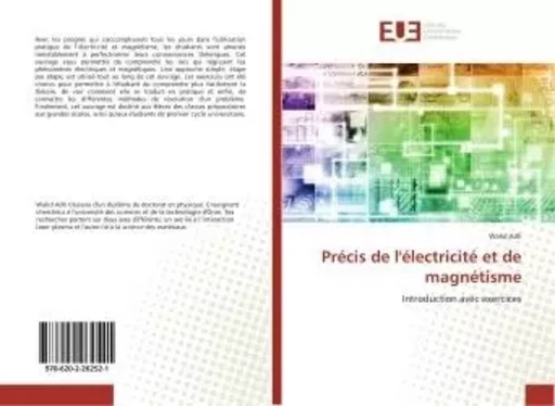 Précis de l'électricité et de magnétisme - Walid Adli - UNIV EUROPEENNE