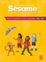 Le nouveau Sésame - Cahier d´expression et de vocabulaire EB2