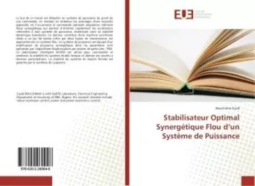 Stabilisateur Optimal Synergétique Flou d'un Système de Puissance - Bouchama Ziyad - UNIV EUROPEENNE