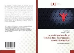 La participation de la femme dans le processus de décolonisation