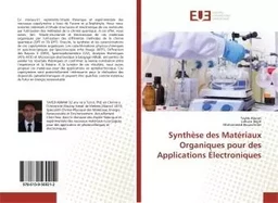 Synthèse des Matériaux Organiques pour des Applications Électroniques