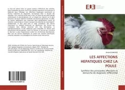 LES AFFECTIONS HEPATIQUES CHEZ LA POULE