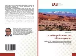 La métropolisation des villes moyennes