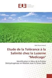 Etude de la Tolérance à la Salinité chez la Luzerne "Medicago"