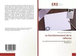 Le fonctionnement de la reforme