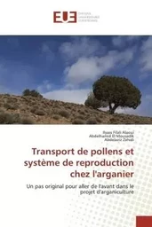 Transport de pollens et système de reproduction chez l'arganier