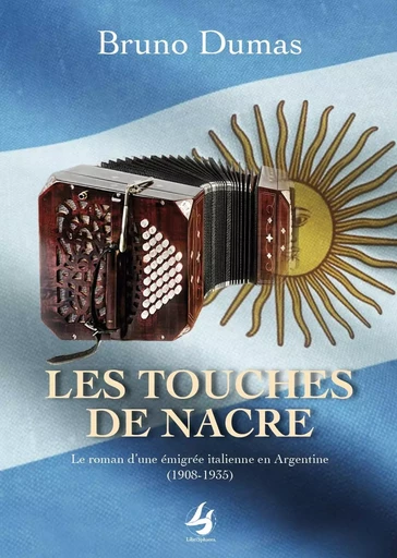 LES TOUCHES DE NACRE - Bruno DUMAS - LIBRISPHAERA