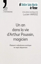 Un an dans la vie d'Arthur Poussin, magicien